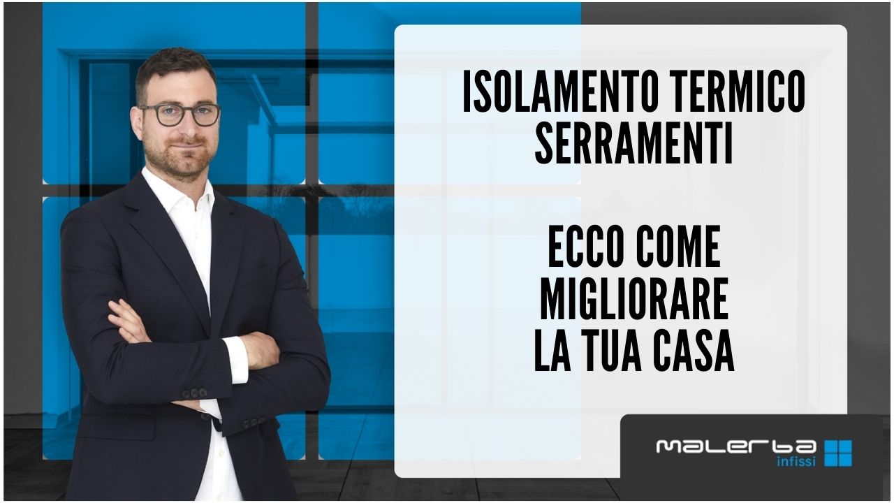 isolamento termico serramenti