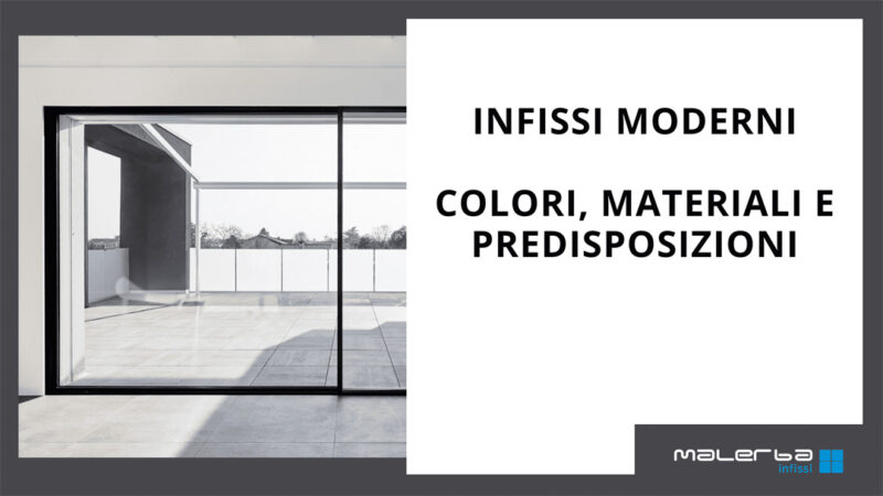 Infissi moderni