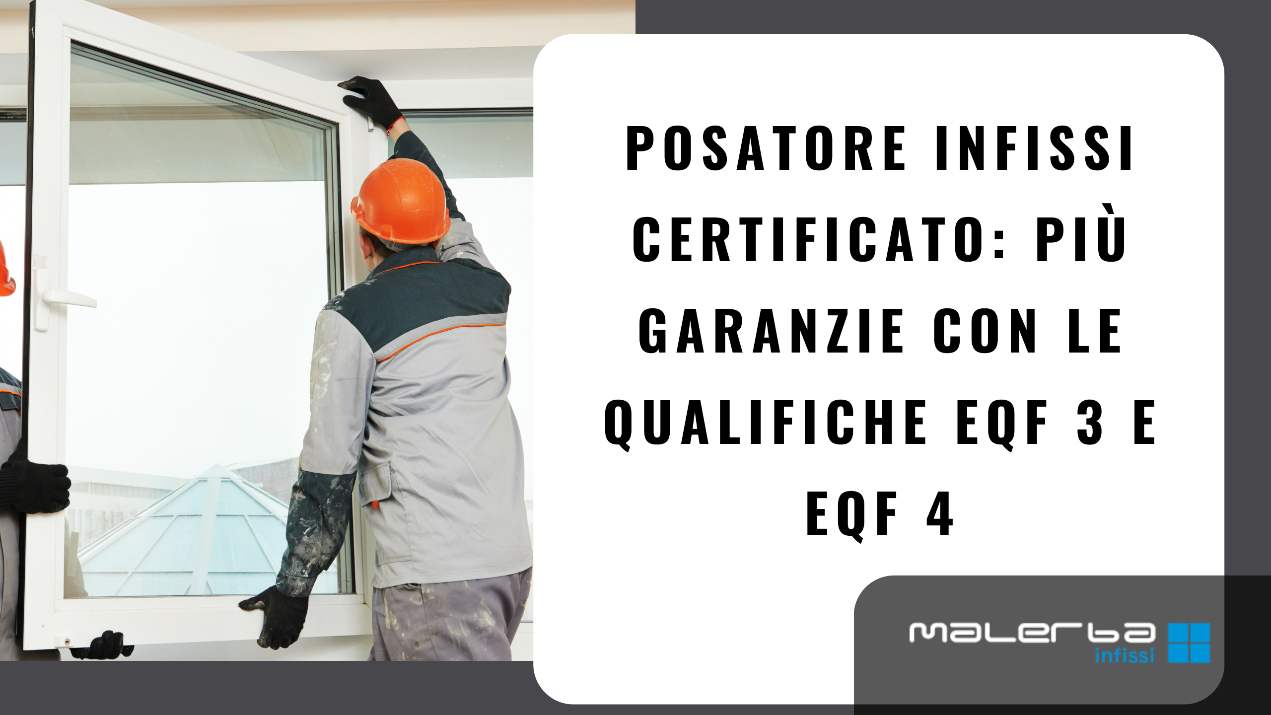 posatore infissi certificato qualifiche EQF 3 EQF 4 garanzie