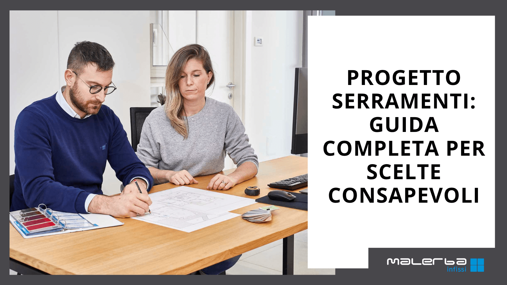 Progetto serramenti Guida completa per scelte consapevoli
