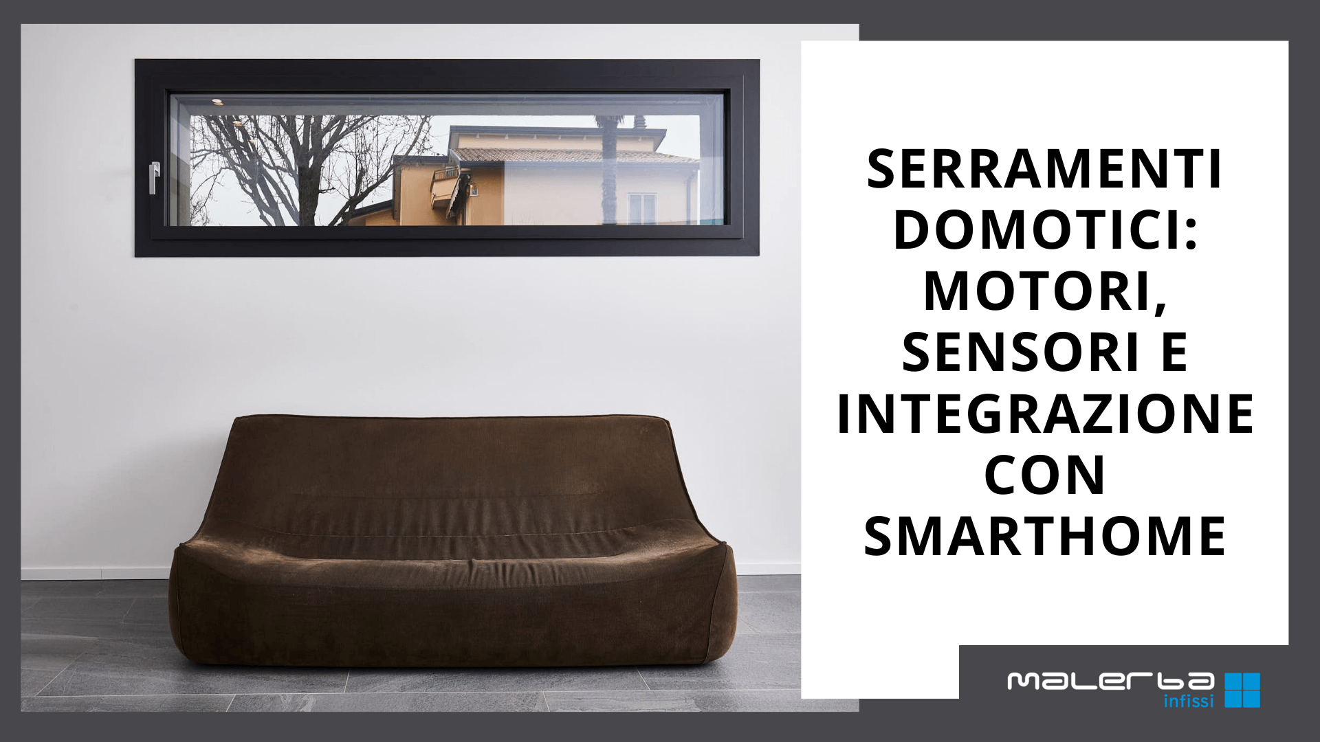 Serramenti e domotica