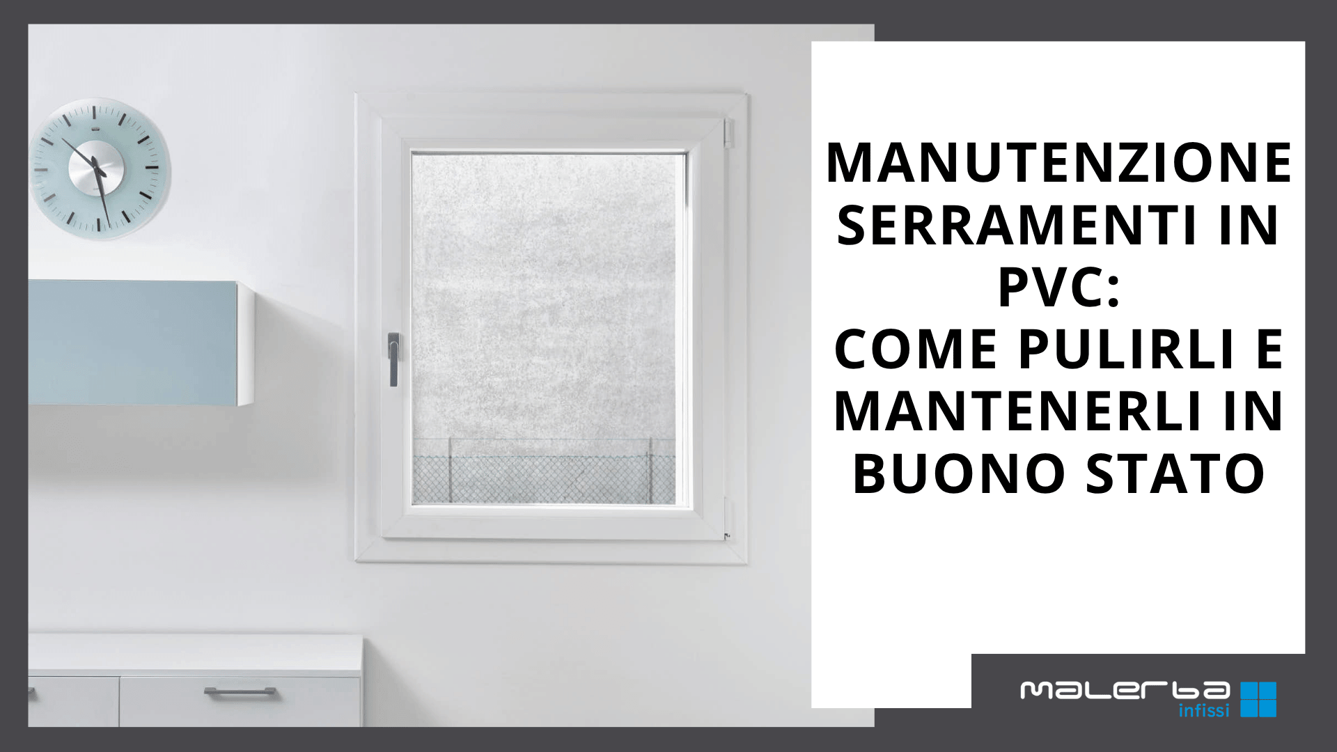 Manutenzione serramenti PVC